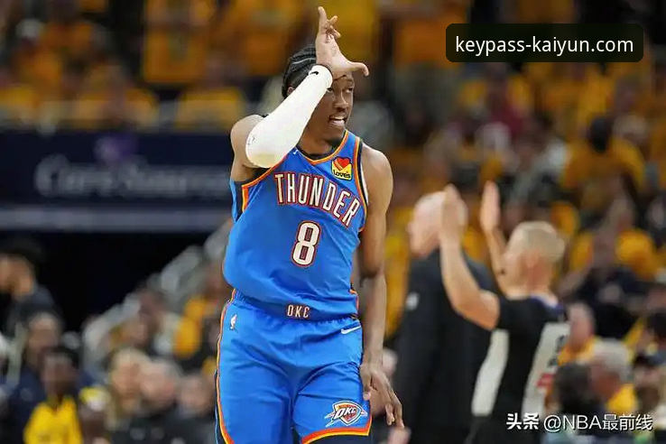 亚历山大47分加时封神：在开云体育APP深度解析雷霆逆转活塞的战术博弈完整指南